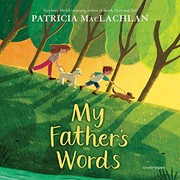 Front cover of My Father's Words by Patricia MacLachlan