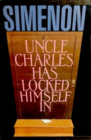 Cover of Oncle Charles s'est enfermé by Georges Simenon