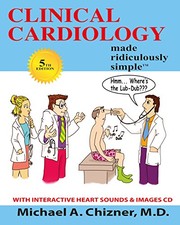 Front cover of Clinical cardiology made ridiculously simple by Michael A. Chizner