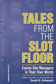 Front cover of Tales from the Slot Floor by David G. Schwartz