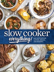 Cover of Slow Cooker Everything by Josh Miller