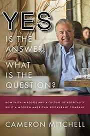 Cover of Yes is the Answer! What is the Question? by Cameron Mitchell