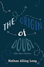 Cover of The Origin of Doubt by Nathan Alling Long