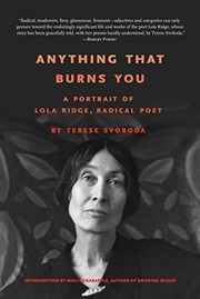 Front cover of Anything that burns you by Terese Svoboda