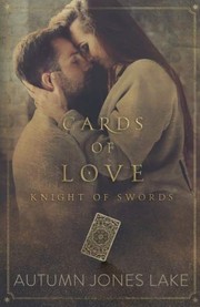 Front cover of Cards of Love by Autumn Jones Lake