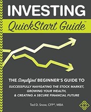 Cover of Investing QuickStart Guide by Ted D. Snow CFP MBA