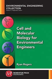 Front cover of Cell and Molecular Biology for Environmental Engineers by Ryan Rogers