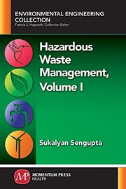 Front cover of Hazardous Waste Management, Volume I by Sukalyan Sengupta