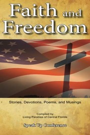 Cover of Faith and Freedom by Living Parables of Central Florida