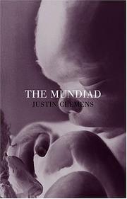 Cover of The Mundiad by Justin Clemens