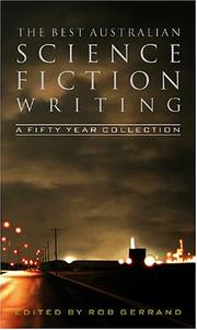 Front cover of The best Australian science fiction writing by Rob Gerrand