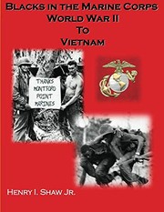 Front cover of Blacks in the Marine Corps by Henry I. Shaw