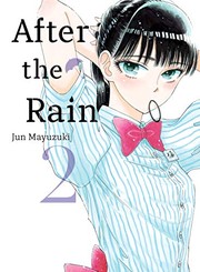 Cover of After the Rain, 2 by Jun Mayuzuki