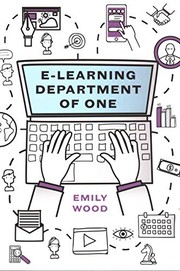 Front cover of E-Learning Department of One by Emily Wood