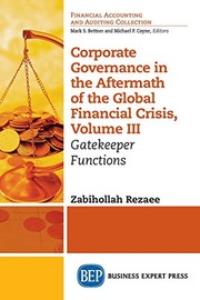 Cover of Corporate Governance in the Aftermath of the Global Financial Crisis, Volume III by Zabihollah Rezaee