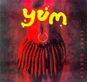 Cover of Yum by Terry Durack
