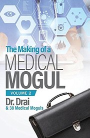 Front cover of The Making of a Medical Mogul, Vol 2 by Dr. Draion Burch