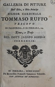 Front cover of Galleria di pitture dell'e[minentiss]mo e r[everendissi]mo principe signor cardinale Tommaso Ruffo vescovo di Palestrina, e di Ferrara, ecc by Jacopo Agnelli