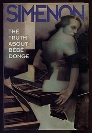Cover of La Vérité sur Bébé Donge by Georges Simenon
