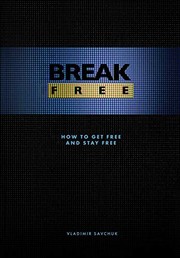 Cover of Break Free by Vladimir Savchuk