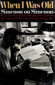 Front cover of Quand j'étais vieux by Georges Simenon