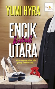 Front cover of Encik Kutub Utara by Yumi Hyra