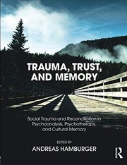 Cover of Trauma, Trust, and Memory by Andreas Hamburger