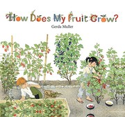 Cover of How Does My Fruit Grow? by Gerda Muller