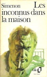 Cover of Les inconnus dans la maison by Georges Simenon