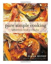 Cover of Pure simple cooking by Diana Henry