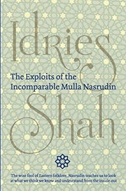 Front cover of The exploits of the incomparable Mulla Nasrudin by Idries Shah