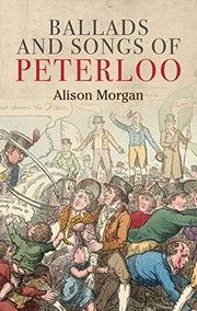 Cover of Ballads and songs of Peterloo by Alison Morgan