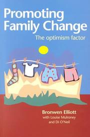 Front cover of Promoting family change by Bronwen Elliott