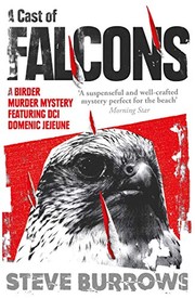 Front cover of A cast of falcons by Steve Burrows