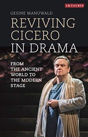 Front cover of Reviving Cicero in Drama by Gesine Manuwald