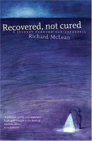 Cover of Recovered, Not Cured by Richard McLean