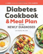 Front cover of Diabetic Cookbook and Meal Plan for the Newly Diagnosed by Lori Zanini RD  CDE