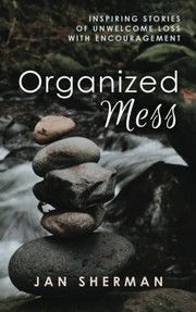 Cover of Organized Mess by Jan Sherman