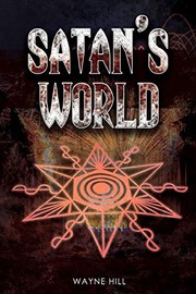 Cover of Satan's World by Wayne Hill