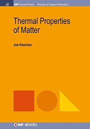 Front cover of Thermal Properties of Matter by Joe Khachan