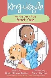 Cover of King & Kayla and the Case of the Secret Code by Dori Hillestad Butler