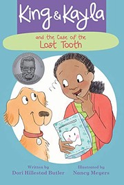 Cover of King and Kayla and the case of the lost tooth by Dori Hillestad Butler