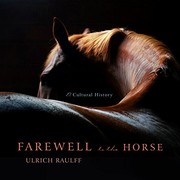 Cover of Farewell to the Horse by Ulrich Raulff