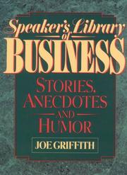Cover of Speaker's library of business stories, anecdotes, and humor by Joe Griffith