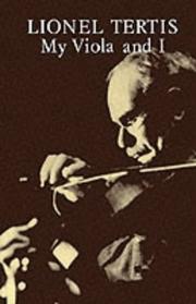 Front cover of My viola and I by Lionel Tertis