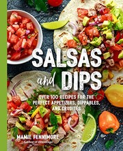 Front cover of Salsas and Dips by Mamie Fennimore