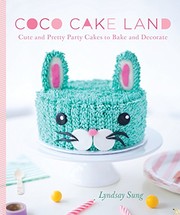 Cover of Coco Cake Land by Lyndsay Sung