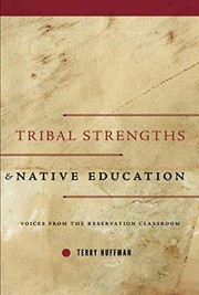 Front cover of Tribal Strengths and Native Education by Terry Huffman