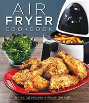 Front cover of Air Fryer Cookbook by Publications International Ltd.