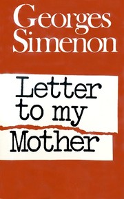 Cover of Lettre à ma mère by Georges Simenon